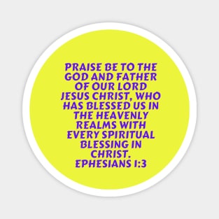 Bible Verse Ephesians 1:3 Magnet